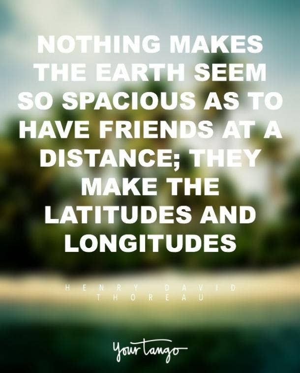 123 Great Long-Distance Friendship Quotes And Sayings