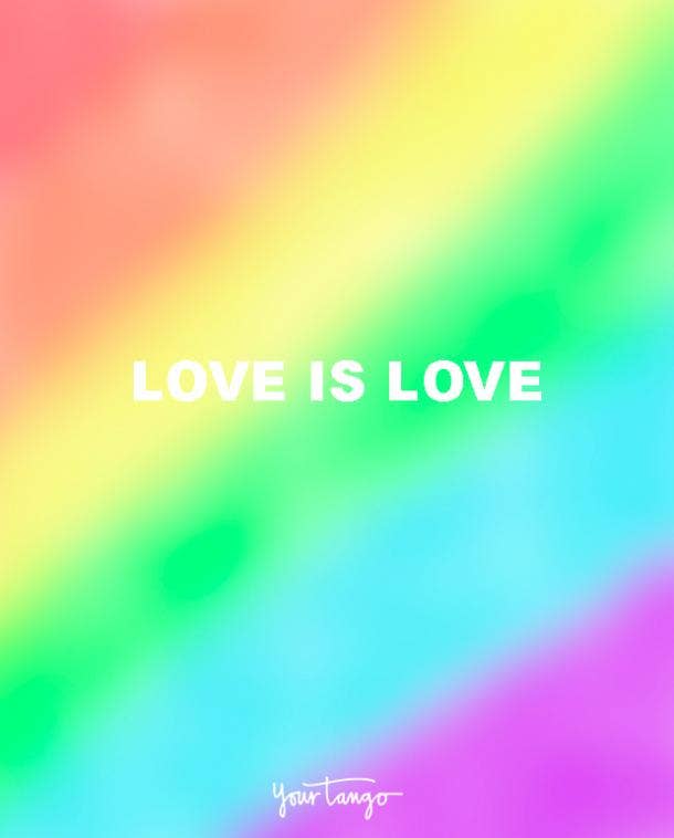 50 Inspirational Pride Month Quotes   Because Love Is Love - 42