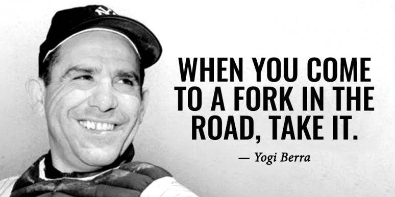 20 Best Yogi Berra Quotes That Are As Funny, Weird And Wise As He Was - YourTango