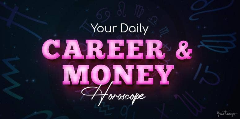 Career Money Horoscope August 22 2020 Yourtango Free daily horoscopes, weekly horoscopes, monthly horoscopes, chinese horoscopes, love astrology daily horoscope for august 22, 2020. money horoscope august 22 2020