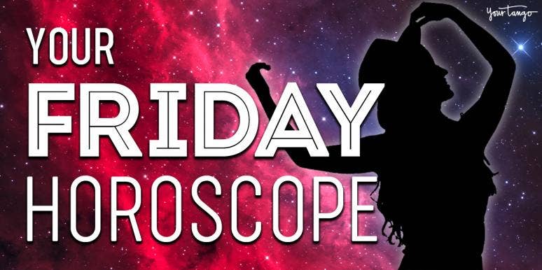 Today S Horoscopes For All Zodiac Signs On Friday April 24 Yourtango