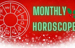 Each Zodiac Sign's Monthly Horoscope For December 1 - 31, 2022